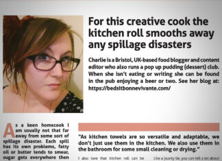 For this creative cook the kitchen roll smooths away any spillage disasters